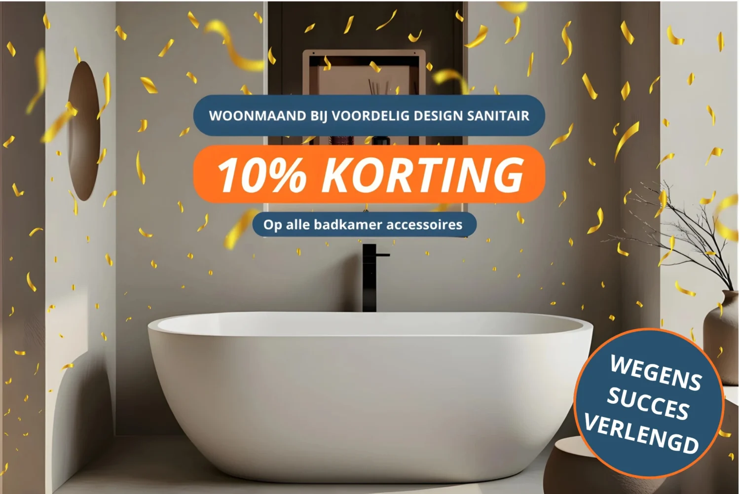 Wegens succes verlengd Oktober woonmaand Voordelig Design Sanitair - Hoge korting